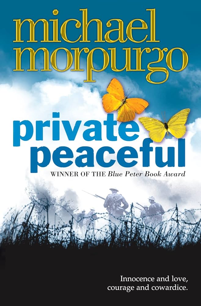 Private Peaceful by Micheal Morpurgo