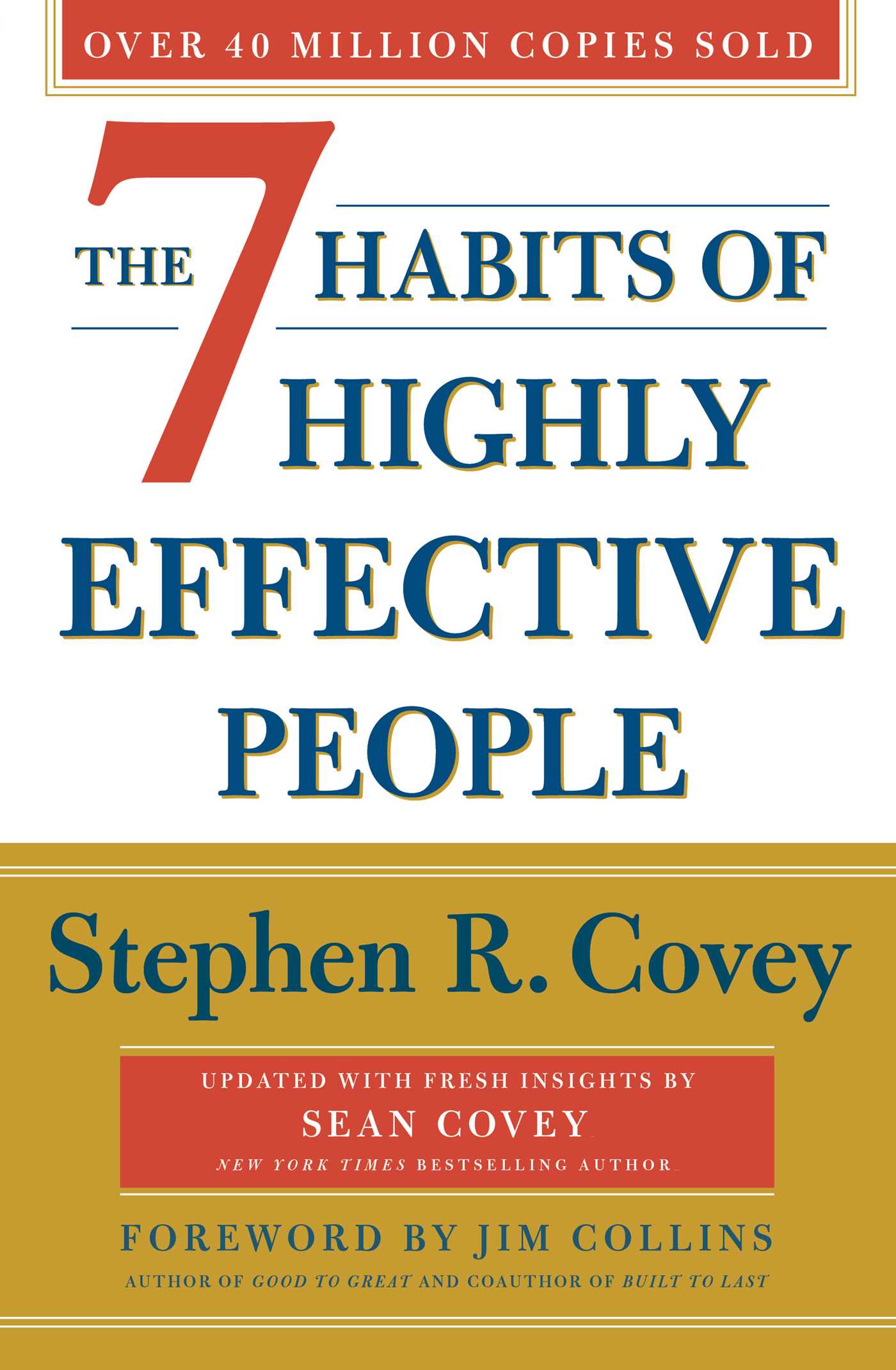 The Seven Habits of Highly Effective People by Steven Covey